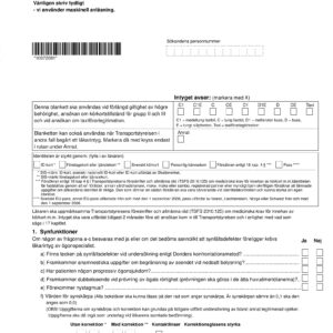 Läkarintyg - avseende högre körkortsbehörigheter eller taxiförarlegitimation